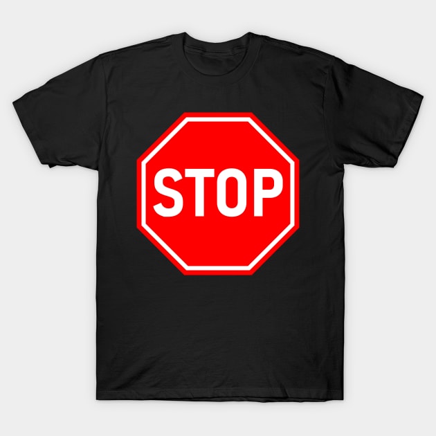 Stop Sign T-Shirt by Spatski